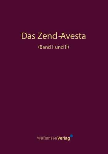 Ulrich Hannemann (Hrsg.): Das Zend-Avesta