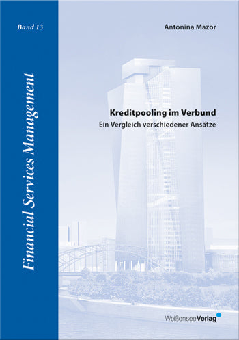 Antonina Mazor: Kreditpooling im Verbund