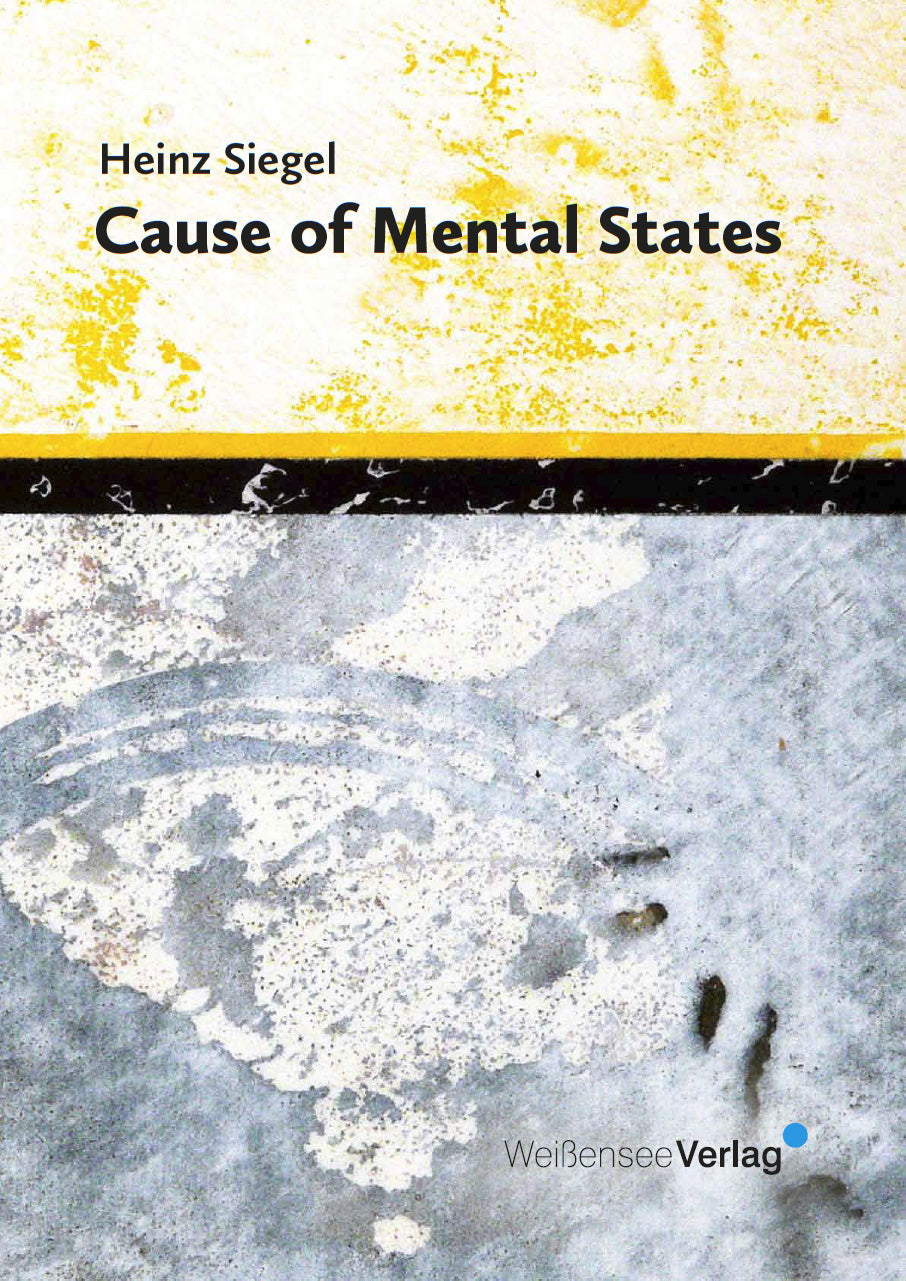 Heinz Siegel: Cause of Mental States (E-Book)